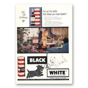 1961 Black and White Scotch Print Ad | Put Out The Bottle