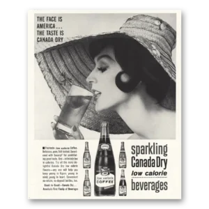 1961 Canada Dry Print Ad | Face Is America