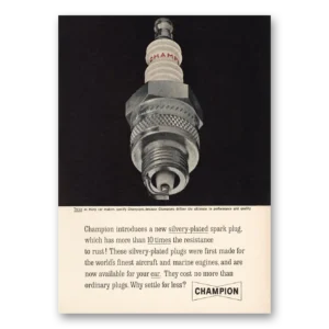 1961 Champion Spark Plugs Print Ad | Silvery Plated