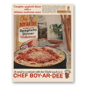 1961 Chef Boy-Ar-Dee Print Ad | Spaghetti Dinner Mushrooms