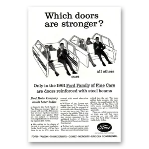 1961 Ford Motor Company Print Ad | Doors Stronger