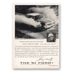 1961 Ford Print Ad | Johnny Mantz
