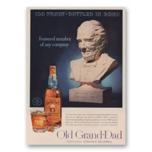 1961 Old Grand-Dad Bourbon Whiskey Print Ad | Featured Member