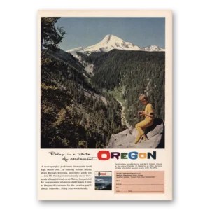 1961 Oregon Print Ad | Relax State Of Excitement Mt Hood