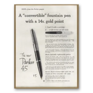 1961 Parker 45 Pen Print Ad | 14k Gold Point