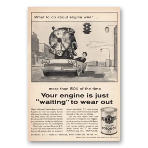 1961 Pennzoil Print Ad | Wear Out