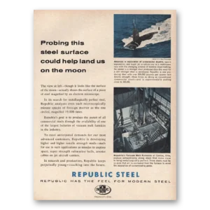 1961 Republic Steel Print Ad | Land On Moon