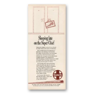 1961 Santa Fe Railway Print Ad | Sleeping Late Super Chief