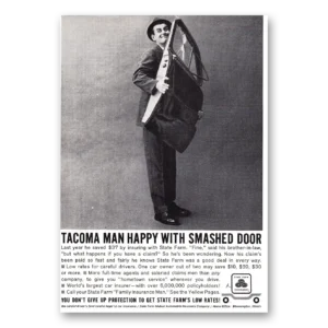 1961 State Farm Insurance Print Ad | Tacoma Man