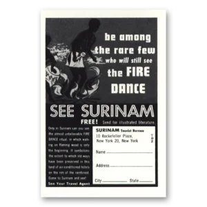 1961 Surinam Print Ad | Be Among Rare Few Fire Dance