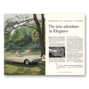 1961 Ford Thunderbird Print Ad | Adventure Elegance