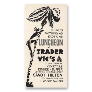 1961 Trader Vics Print Ad | Nothing As Exotic As Luncheon