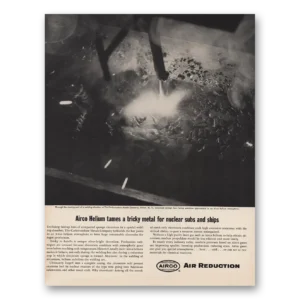 1962 Air Reduction Airco Print Ad | Helium Tames