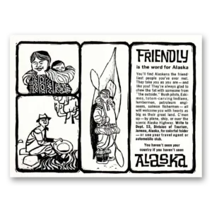 1962 Alaska Print Ad | Friendly