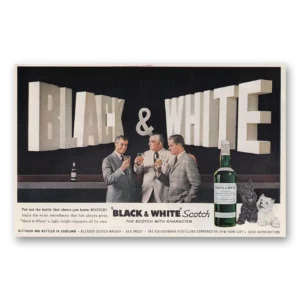 1962 Black and White Scotch Print Ad | Put Out Bottle