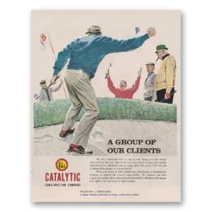 1962 Catalytic Construction Print Ad | Clients Golf