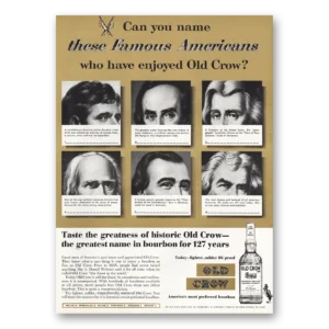 1962 Old Crow Print Ad | Famous Americans