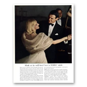 1962 Emba Mink Print Ad | Bred Best