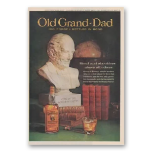 1962 Old Grand-Dad Bourbon Whiskey Print Ad | Head Shoulders