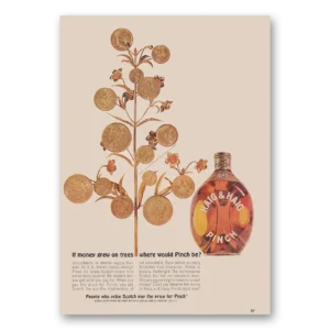 1962 Pinch Scotch Print Ad | Money Grew