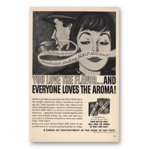 1962 Half and Half Tobacco Print Ad | You Love The Flavor