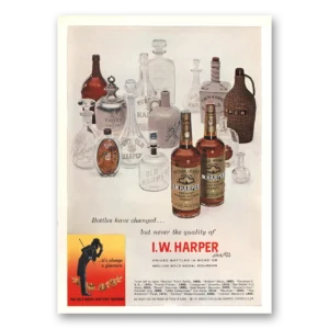 1962 I W Harper Whiskey Print Ad | Bottles Have Changed