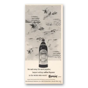 1962 Kahlua Print Ad | Far And Away Most Popular
