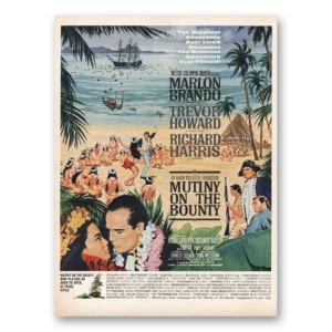 1962 Mutiny on the Bounty Movie Promo Print Ad | Marlon Brando