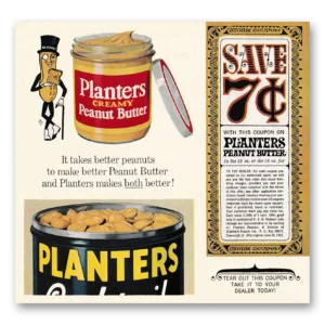 1962 Planters Peanut Butter Print Ad | Takes Better