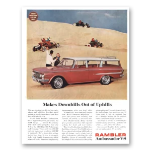 1962 Rambler Print Ad | Makes Downhills