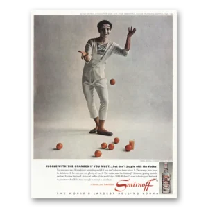 1962 Smirnoff Print Ad | Juggle With The Oranges