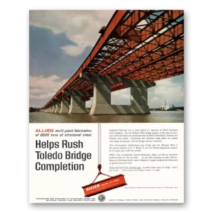 1963 Allied Structural Steel Print Ad | Toledo Ohio