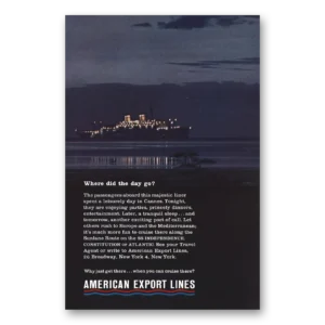 1963 American Export Lines Print Ad | Where Did Day Go