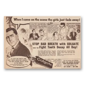 1963 Colgate Dental Cream Print Ad | Just Fade Away