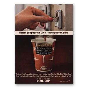 1963 Dixie Cup Print Ad | 10 Cents