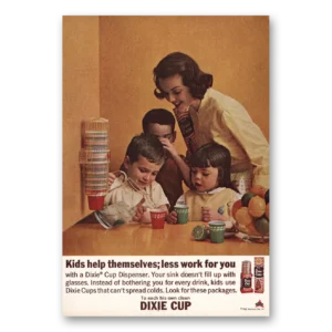 1963 Dixie Cup Print Ad | Kids Help Themselves