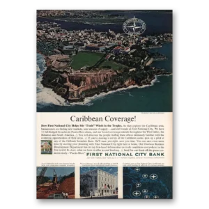 1963 First National City Bank Print Ad | Caribbean Coverage