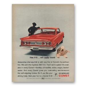 1963 Mercury Comet Print Ad | V8 Will Really Travel