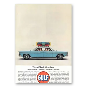 1963 Gulf Oil Print Ad | Takes Off