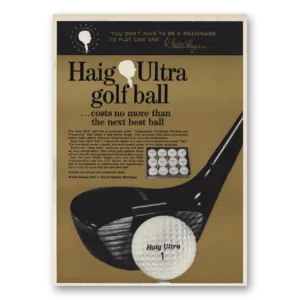1963 Haig Ultra Golf Ball Print Ad | Millionaire