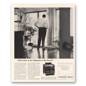 1963 Hammond Organ Print Ad | Chairman Bored