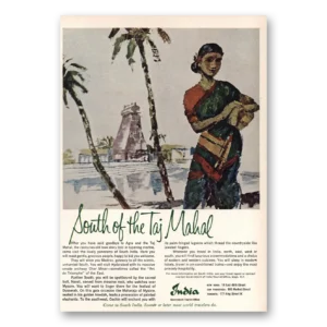 1963 India Print Ad | South Of The Taj Mahal