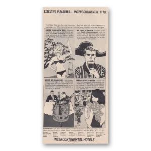 1963 InterContinental Hotels Print Ad | Executive Pleasures