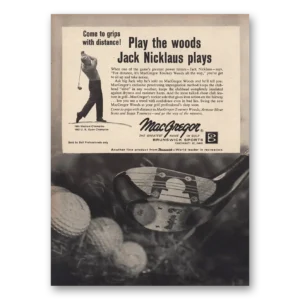 1963 MacGregor Woods Print Ad | Jack Nicklaus