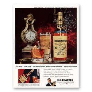 1963 Old Charter Whiskey Print Ad | Tick Tock