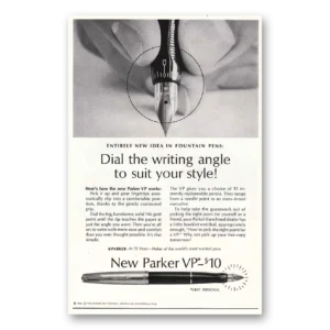 1963 Parker VP Pen Print Ad | Dial Writing Angle