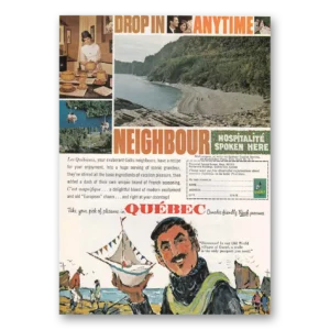 1963 Quebec Canada Print Ad | Drop In Anytime