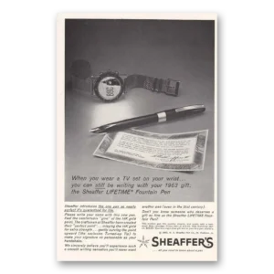 1963 Sheaffers Lifetime Pen Print Ad | Tv Set Wrist