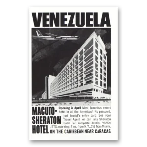 1963 Macuto Sheraton Hotel Print Ad | Venezuela