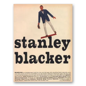 1963 Stanley Blacker Print Ad | Bandana Swinging Sport Coat